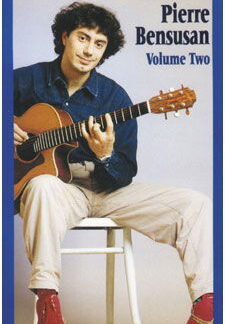 THE GUITAR OF PIERRE BENSUSAN VOL. 2